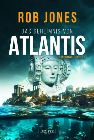 [Joe Hawke 07] • Das Geheimnis von Atlantis